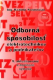 Odborná spôsobilosť elektrotechnikov a podnikateľov - V. vydanie (2005)