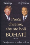 Prečo chceme, aby ste boli bohatí 