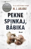 Pekne spinkaj, bábika - Helen Grace 3.