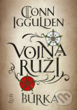 Vojna ruží 1. - Búrka /Conn Iggulden/