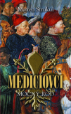 Mediciovci 1. - Mocný rod 