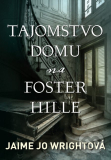 Tajomstvo domu na Foster Hille