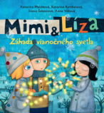 Mimi a Líza - Záhada vianočného svetla