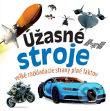 Úžasné stroje - Veľké rozkladacie strany plné faktov