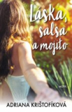 Láska, salsa a mojito