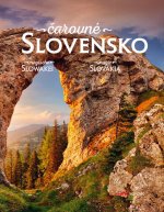 Čarovné Slovensko - Magische Slowakei - Magic Slovakia