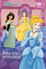 Disney: Šaty pre princezné - Kniha so samolepkami 