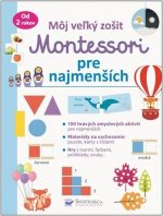 Môj veľký zošit Montessori pre najmenších 