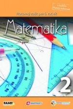 Matematika 6 - Pracovný zošit pre 6. ročník ZŠ a 1. ročník gymnázií s osemročným štúdiom /2. polrok 