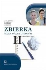 Zbierka textov a úloh z literatúry pre stredné školy II.