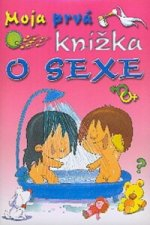 Moja prvá knižka o sexe