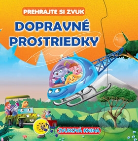 Dopravné prostriedky - Zvuková kniha /Prehrajte si zvuk/