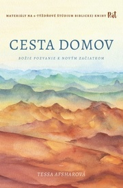 Cesta domov - Božie pozvanie k novým začiatkom 