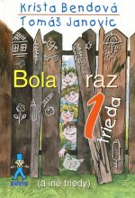 Bola raz jedna trieda (a iné triedy)