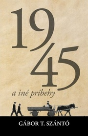 1945 a iné príbehy